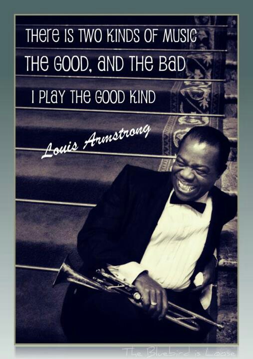 louis armstrong quote